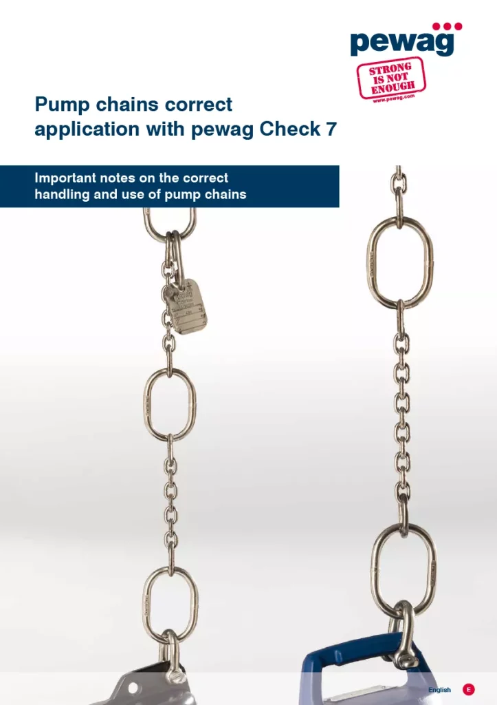 Pump chains correct application with pewag Check 7